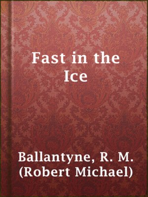 Fast in the Ice - ebook